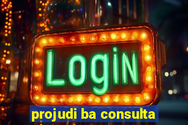 projudi ba consulta